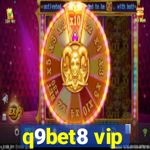 q9bet8 vip